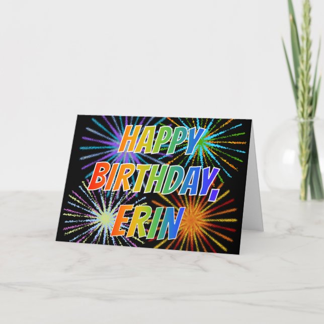 First Name "ERIN" Fun "HAPPY BIRTHDAY" Card (Front)