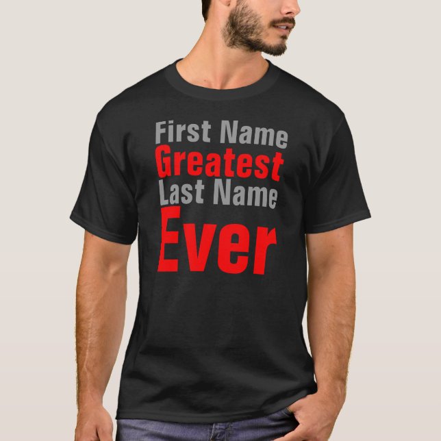 First Name Greatest Last Name Ever Drake T-shirts (Front)