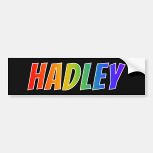 First Name "HADLEY": Fun Rainbow Colouring Bumper Sticker