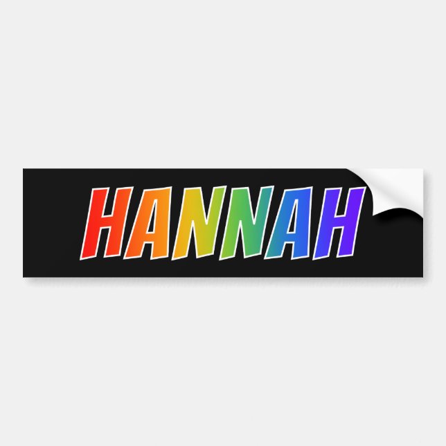 First Name "HANNAH": Fun Rainbow Colouring Bumper Sticker (Front)