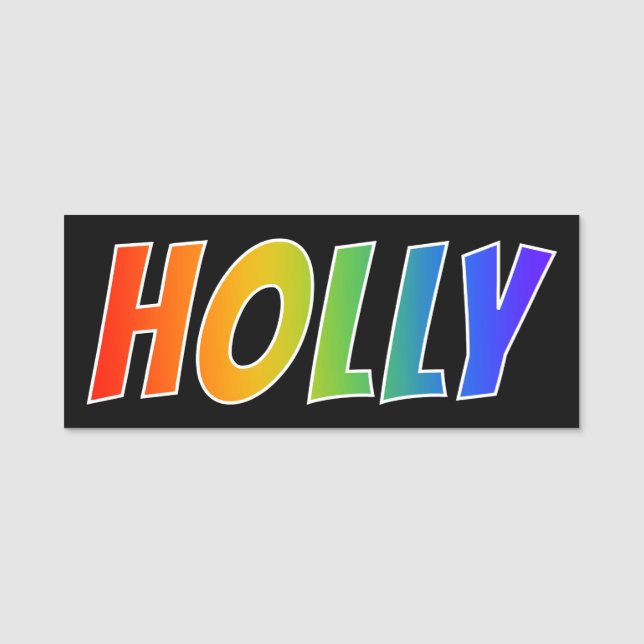 First Name "HOLLY": Fun Rainbow Colouring Tag (Front)