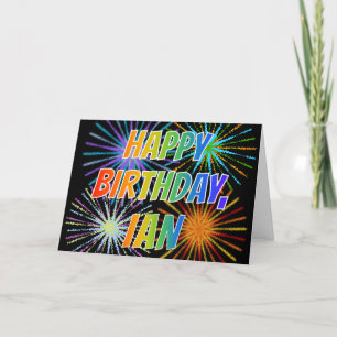 First Name "IAN" Fun "HAPPY BIRTHDAY" Card