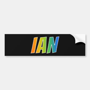 First Name "IAN": Fun Rainbow Colouring Bumper Sticker