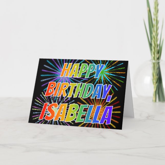 First Name "ISABELLA" Fun "HAPPY BIRTHDAY" Card (Front)