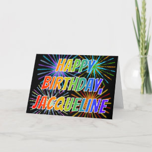 First Name "JACQUELINE" Fun "HAPPY BIRTHDAY" Card