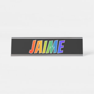 First Name "JAIME": Fun Rainbow Colouring Desk Name Plate