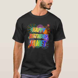 First Name "JANET", Fun "HAPPY BIRTHDAY" T-Shirt