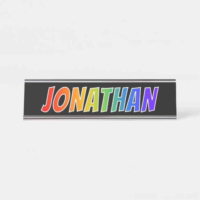 First Name "JONATHAN": Fun Rainbow Colouring Desk Name Plate (Front)