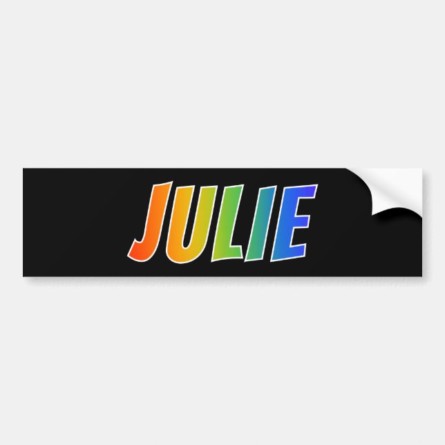 First Name "JULIE": Fun Rainbow Colouring Bumper Sticker (Front)