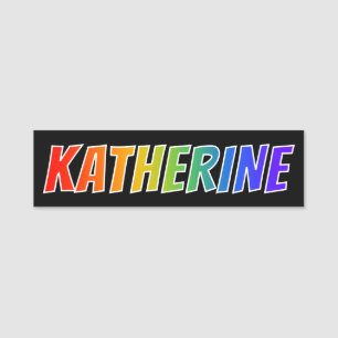 First Name "KATHERINE": Fun Rainbow Colouring Name Tag