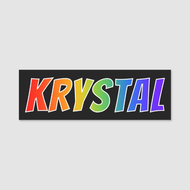 First Name "KRYSTAL": Fun Rainbow Colouring Tag (Front)