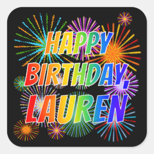 First Name "LAUREN", Fun "HAPPY BIRTHDAY" Square Sticker