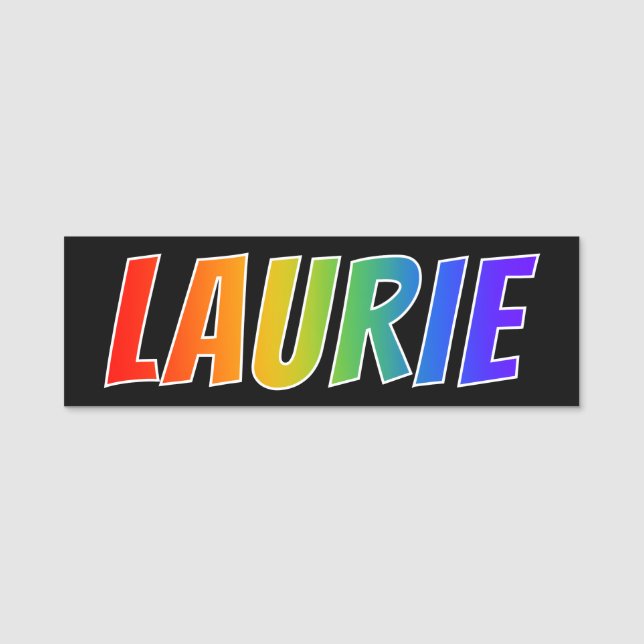First Name "LAURIE": Fun Rainbow Colouring Tag (Front)