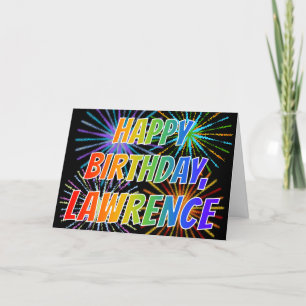 First Name "LAWRENCE" Fun "HAPPY BIRTHDAY" Card