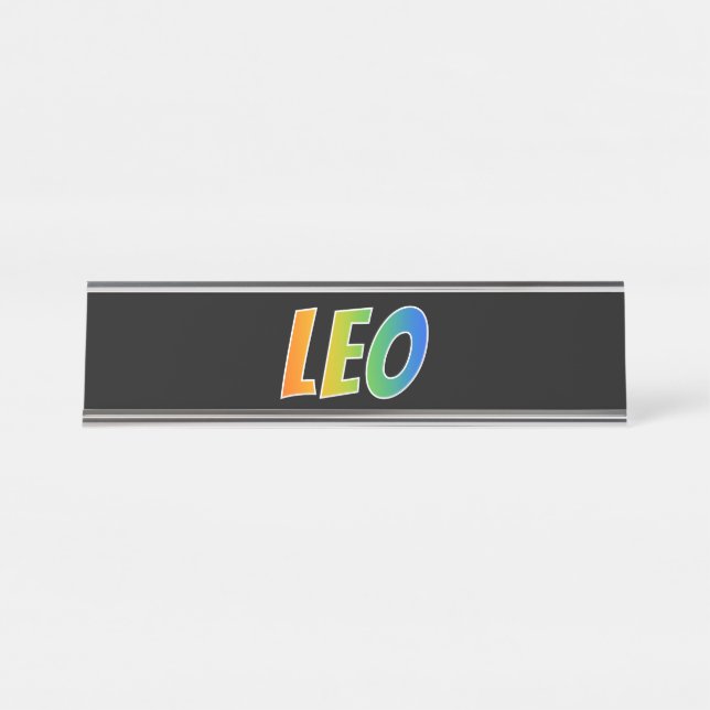 First Name "LEO": Fun Rainbow Colouring Desk Name Plate (Front)