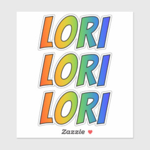 First Name "LORI" w/ Fun Rainbow Colouring