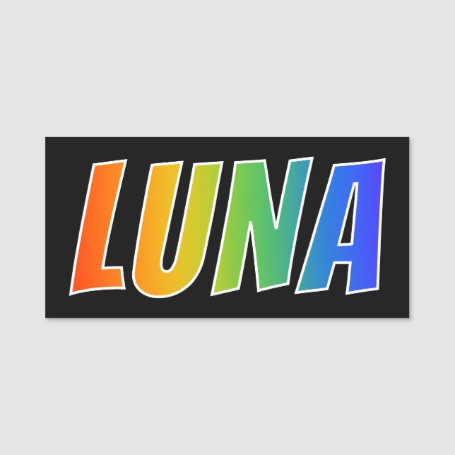 First Name "LUNA": Fun Rainbow Colouring Name Tag (Front)