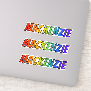 First Name "MACKENZIE" w/ Fun Rainbow Colouring
