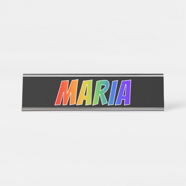 First Name "MARIA": Fun Rainbow Colouring Desk Name Plate (Front)