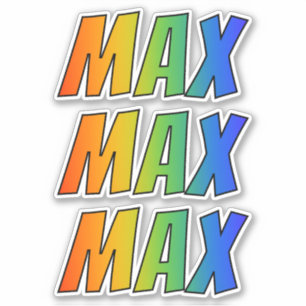 First Name "MAX" w/ Fun Rainbow Colouring