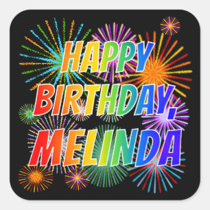 First Name "MELINDA", Fun "HAPPY BIRTHDAY" Square Sticker