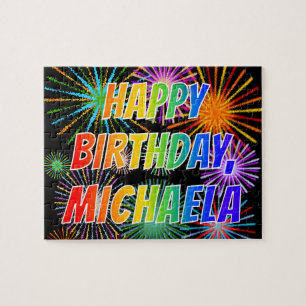 First Name "MICHAELA", Fun "HAPPY BIRTHDAY" Jigsaw Puzzle