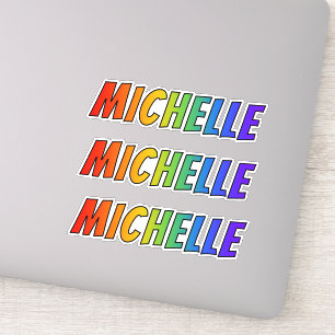 First Name "MICHELLE" w/ Fun Rainbow Colouring