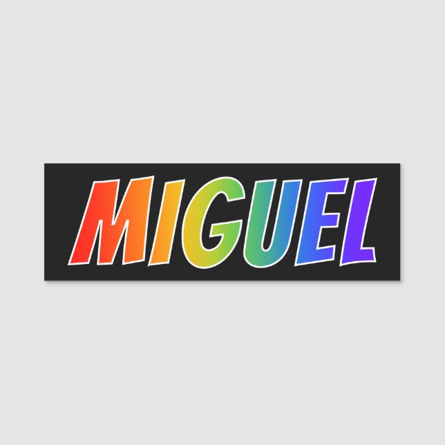 First Name "MIGUEL": Fun Rainbow Colouring Tag (Front)