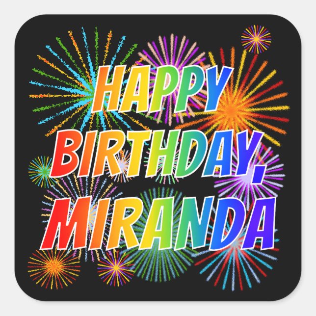 First Name "MIRANDA", Fun "HAPPY BIRTHDAY" Square Sticker (Front)