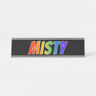 First Name "MISTY": Fun Rainbow Colouring Desk Name Plate