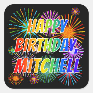 First Name "MITCHELL", Fun "HAPPY BIRTHDAY" Square Sticker