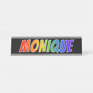 First Name "MONIQUE": Fun Rainbow Colouring Desk Name Plate