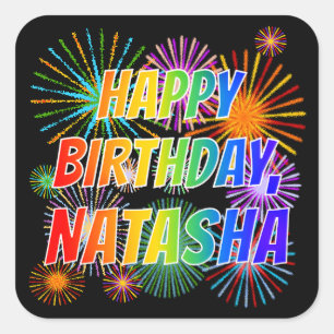 First Name "NATASHA", Fun "HAPPY BIRTHDAY" Square Sticker
