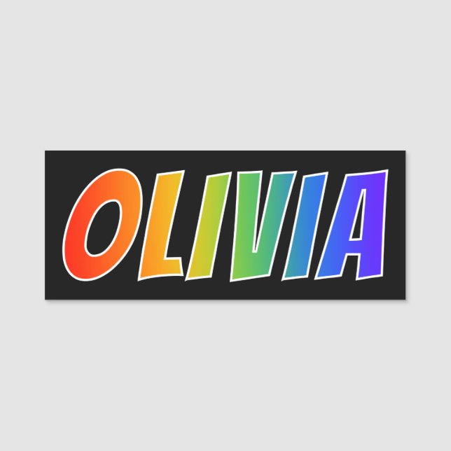 First Name "OLIVIA": Fun Rainbow Colouring Name Tag (Front)