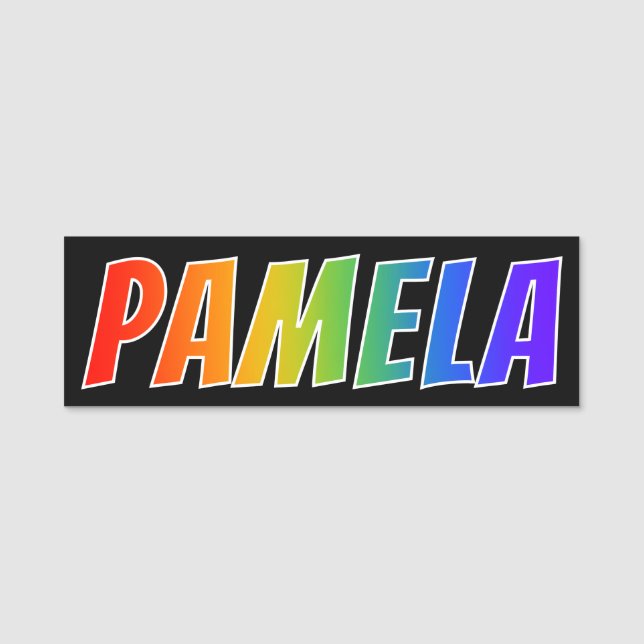 First Name "PAMELA": Fun Rainbow Colouring Name Tag (Front)