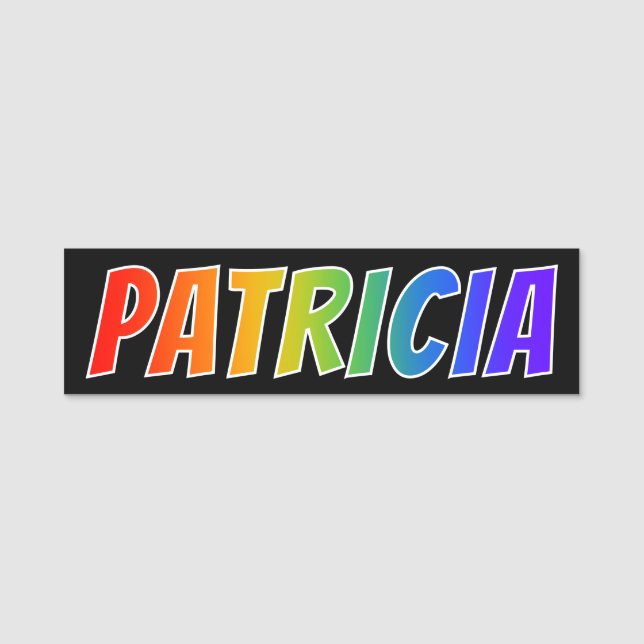 First Name "PATRICIA": Fun Rainbow Colouring Tag (Front)