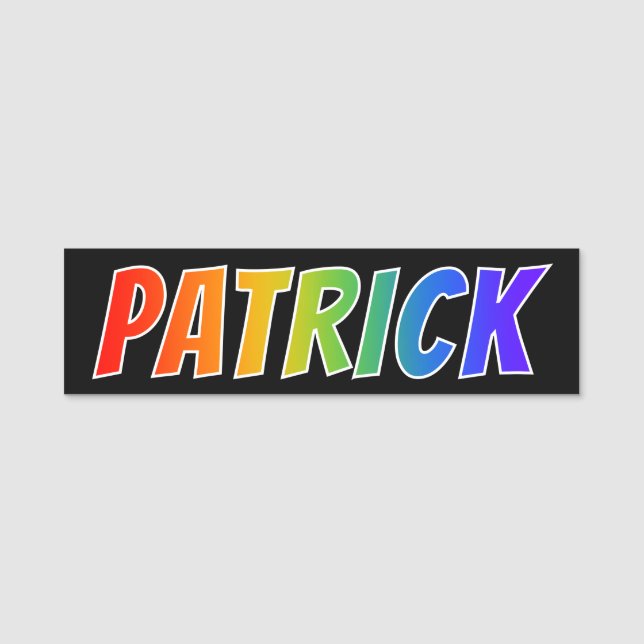 First Name "PATRICK": Fun Rainbow Colouring Name Tag (Front)