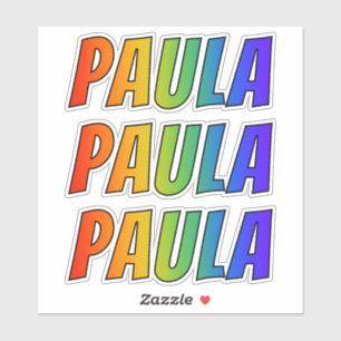 First Name "PAULA" w/ Fun Rainbow Colouring