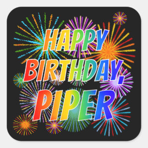 First Name "PIPER", Fun "HAPPY BIRTHDAY" Square Sticker