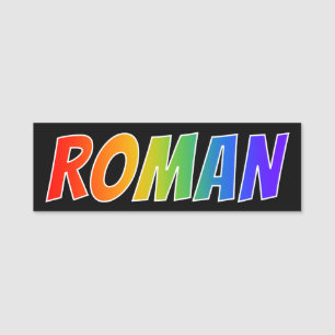 First Name "ROMAN": Fun Rainbow Colouring Name Tag