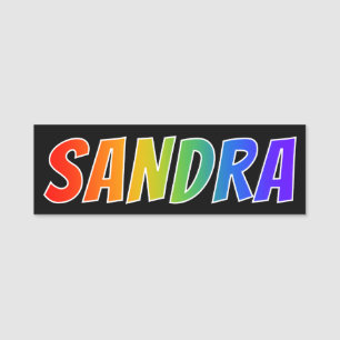 First Name "SANDRA": Fun Rainbow Colouring Name Tag