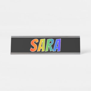First Name "SARA": Fun Rainbow Colouring Desk Name Plate