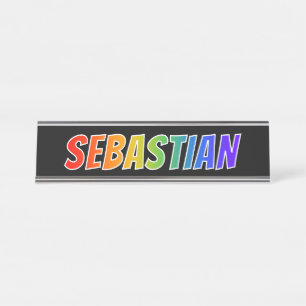 First Name "SEBASTIAN": Fun Rainbow Colouring Desk Name Plate
