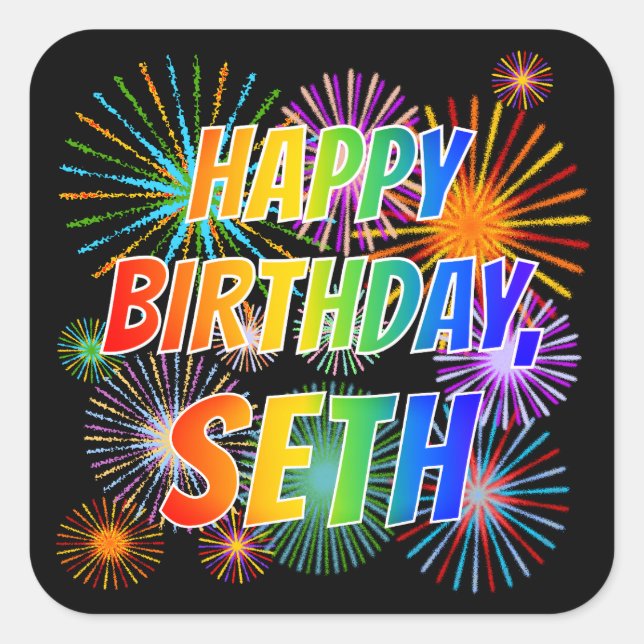 First Name "SETH", Fun "HAPPY BIRTHDAY" Square Sticker (Front)