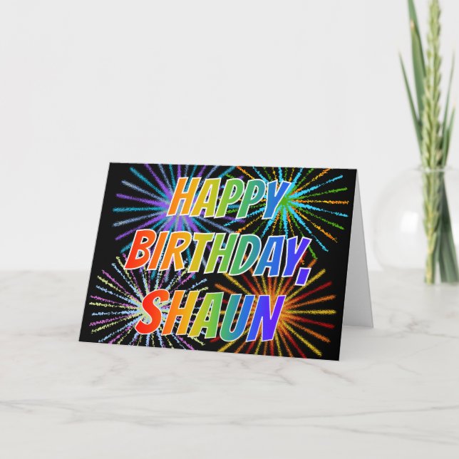 First Name "SHAUN" Fun "HAPPY BIRTHDAY" Card (Front)