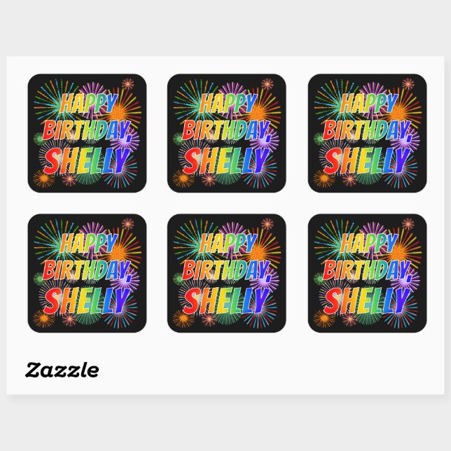 First Name "SHELLY", Fun "HAPPY BIRTHDAY" Square Sticker (Sheet)