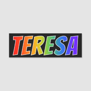 First Name "TERESA": Fun Rainbow Colouring Name Tag