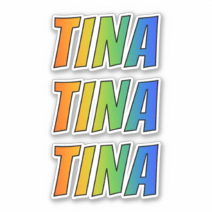 First Name "TINA" w/ Fun Rainbow Colouring