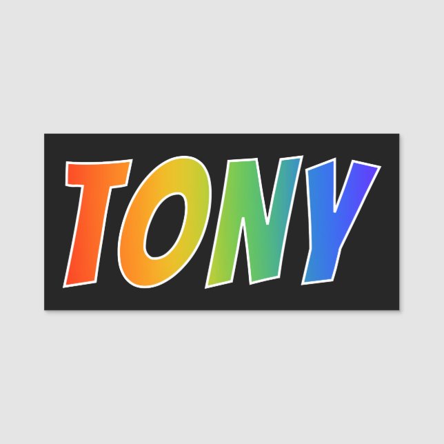 First Name "TONY": Fun Rainbow Colouring Tag (Front)