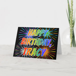 First Name "TRACY" Fun "HAPPY BIRTHDAY" Card
